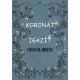 Koronát igazít