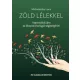 Zöld lélekkel - Kapcsolódj az ökopszichológia segítségével
