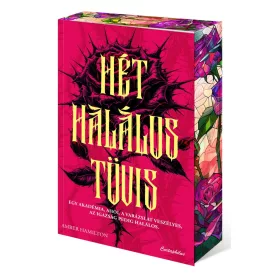 Hét halálos tövis - Éldekorált kiadás