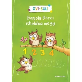 Ovi-suli - Bagoly Berci iskolába megy