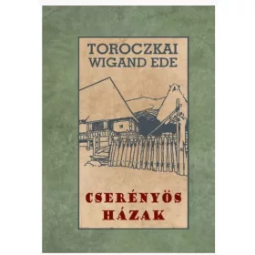 Cserényős házak