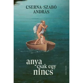 Anya csak egy nincs