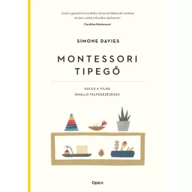  Montessori tipegő - Kulcs a világ önálló felfedezéséhez