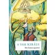 A vak király (Arany László nyomán)