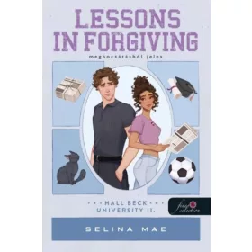   Lessons in Forgiving - Megbocsátásból jeles (Hall Beck University 2.)