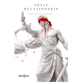 Toxic Relationship