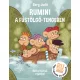 Rumini a Füstölgő tengeren