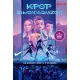 K-pop démonvadászok - Az eredeti könyv a filmből (hivatalos Netflix-kiadás)