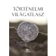 Történelmi Világatlasz 2026