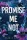 Promise Me Not - Ígérd meg, hogy nem! (Az Avix csapat 2.)