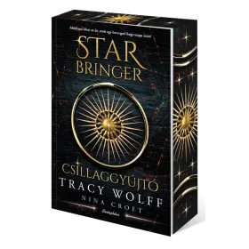Star Bringer - Csillaggyújtó - Éldekorált kiadás