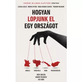 Hogyan lopjunk el egy országot
