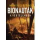 Bionauták a végtelenben