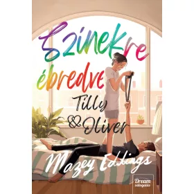 Színekre ébredve - Tilly & Oliver