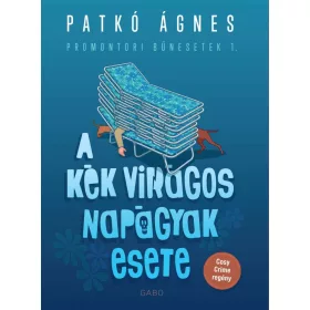 A kék virágos napágyak esete