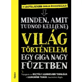 Világtörténelem egy giga nagy füzetben