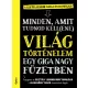 Világtörténelem egy giga nagy füzetben