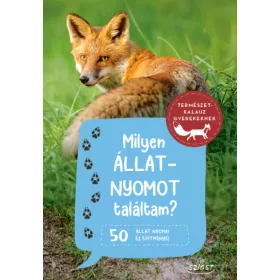   Milyen állatnyomot találtam? - 50 állat nyomai és építményei