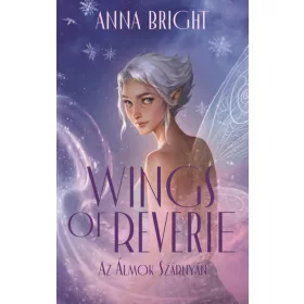 Wings of Reverie - Az álmok szárnyán