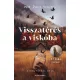 Visszatérés a viskóba