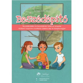   Beszédépítő 1. -beszédészlelést és beszédértést fejlesztő program középső csoportos óvodások számára