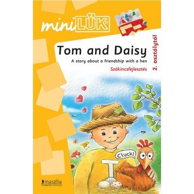 Tom and Daisy - A story about friendship Dinasztia
