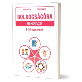 Boldogságóra munkafüzet 6-10 éveseknek