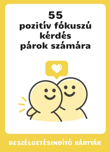 55 pozitív fókuszú kérdés párok számára