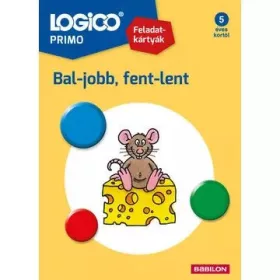 Logico Primo feladatkártyák - Bal-jobb,fent-lent