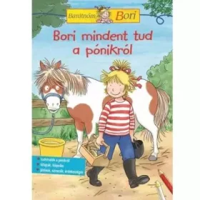   Barátnőm, Bori foglalkoztató - Bori mindent tud a pónikról