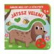 Simizd meg ezt a könyvet!- Játssz velem!