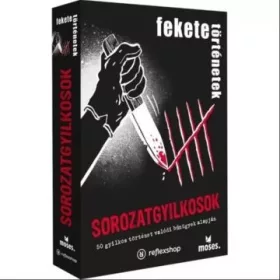 Fekete történetek: Sorozatgyilkosok