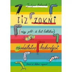  Tíz zokni (négy jobb- és hat ballábas) csodálatos kalandjai