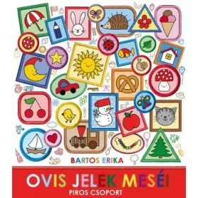 Bartos Erika: Ovis jelek meséi – Piros csoport