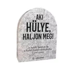 Aki hülye, haljon meg! Társasjáték - magyar nyelvű