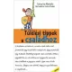 Túlélési tippek a családhoz