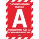 Információs tábla pd A/5 Tűzveszélyességi osztály A