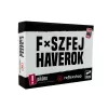 Fxszfej haverok társasjáték