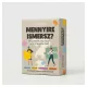 Mennyire ismersz?